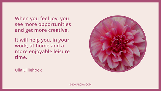 Do you want more joy - Johaloha