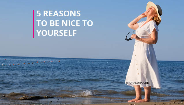 Women at the beach 5 Reasons to be Nice to Yourself